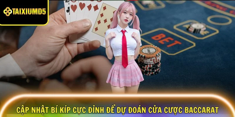 baccarat-tai-xiu-md5-cap-nhat-bi-kip